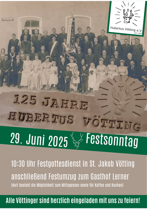 125 Jahre Schützenverein Hubertus Vötting e.V. – Wir feiern Jubiläum!